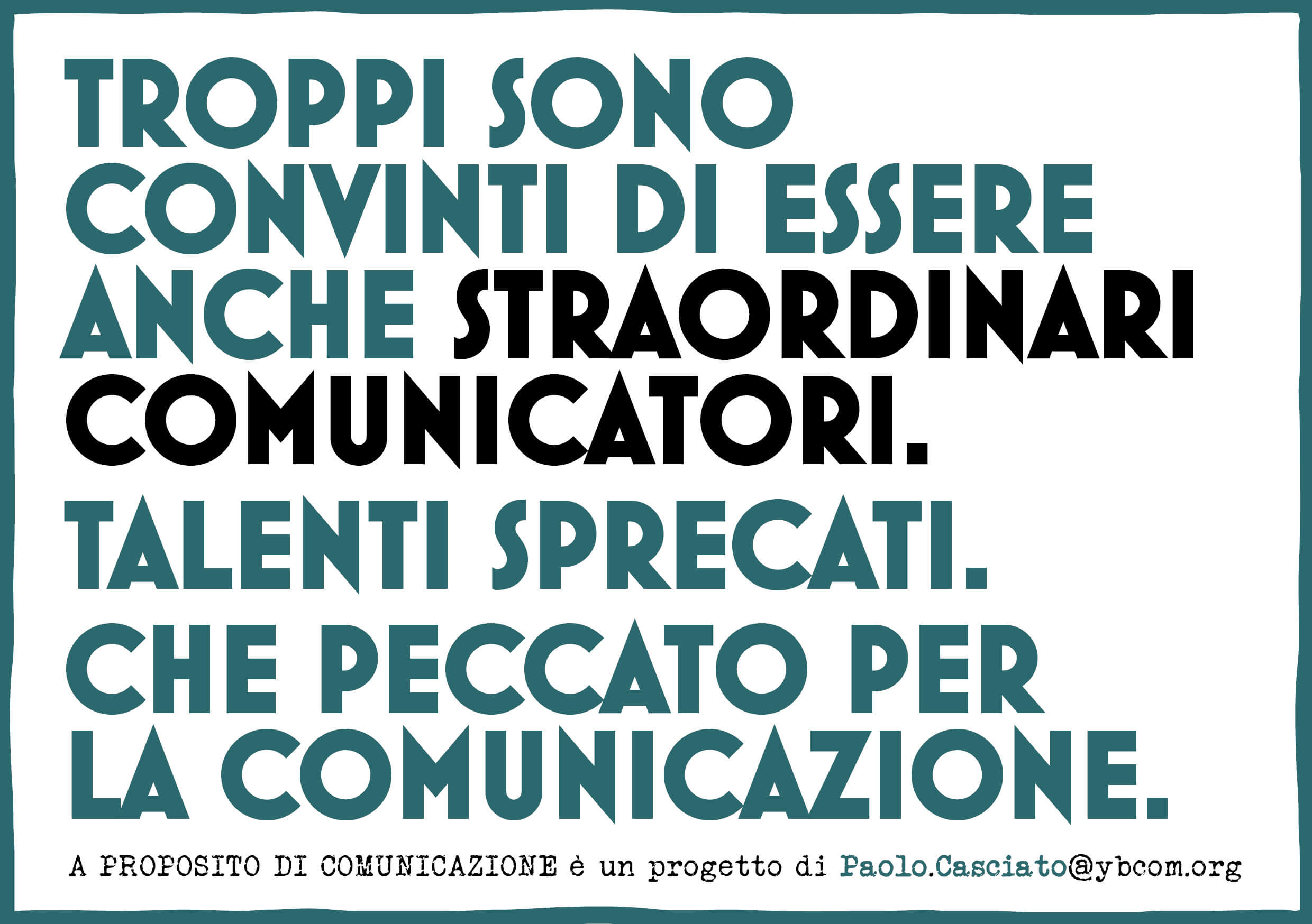 A proposito di comunicazione apropositodicomunicazioone #apropositodicomunicazioone